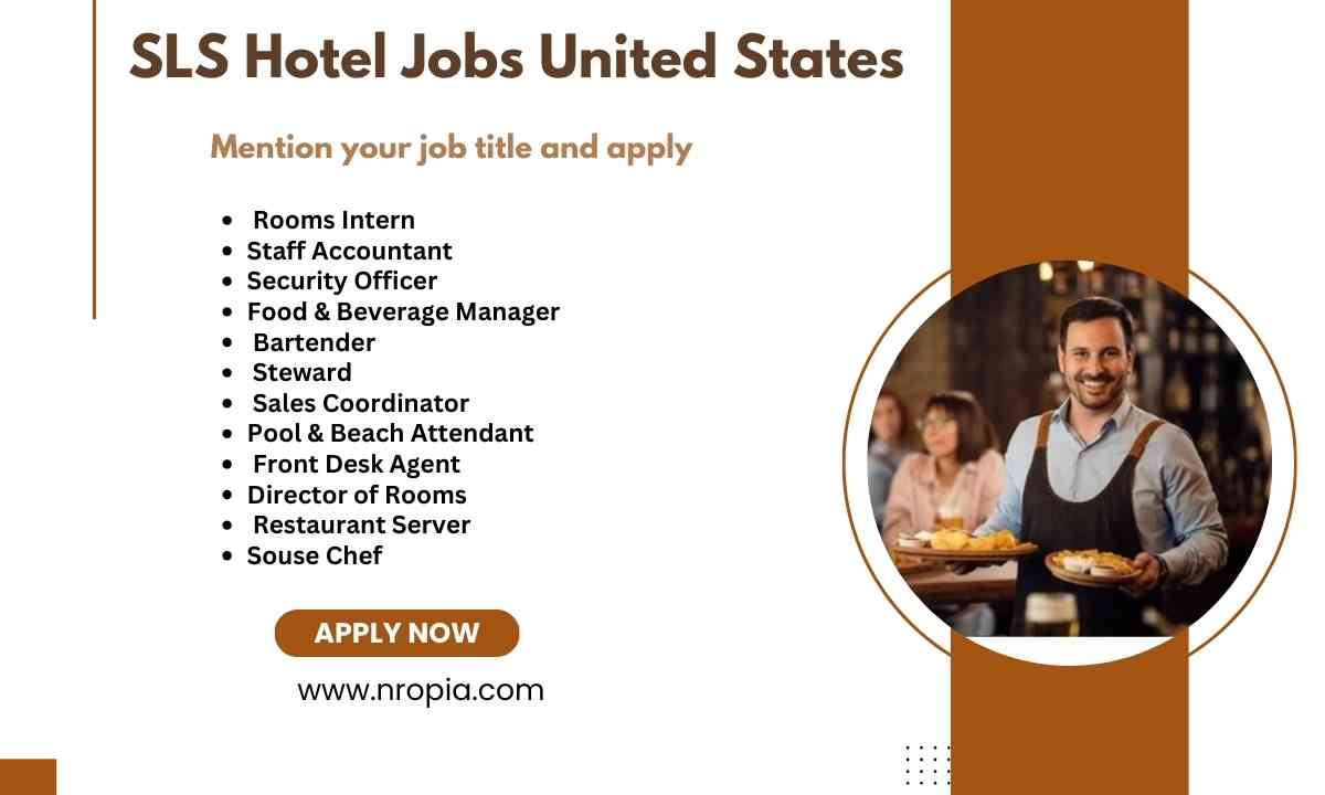 SLS Hotel Jobs United States