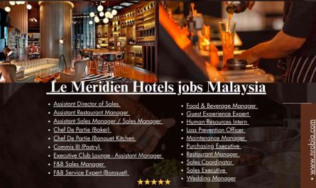 Le Meridien Hotels jobs Malaysia