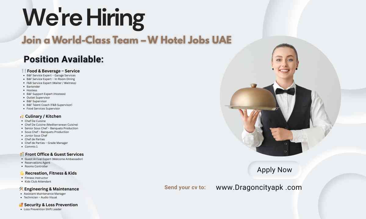Join a World-Class Team – W Hotel Jobs UAE