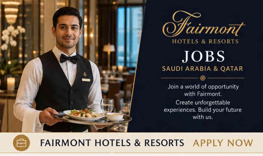 Fairmont Hotels & Resorts Jobs Saudi Arabia & Qatar – Apply Now