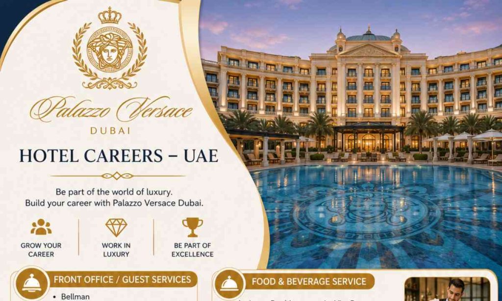 Palazzo Versace Dubai Hotel Careers – UAE