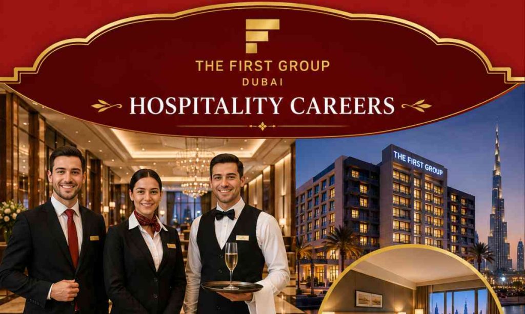 The First Group Dubai | Hospitality Careers