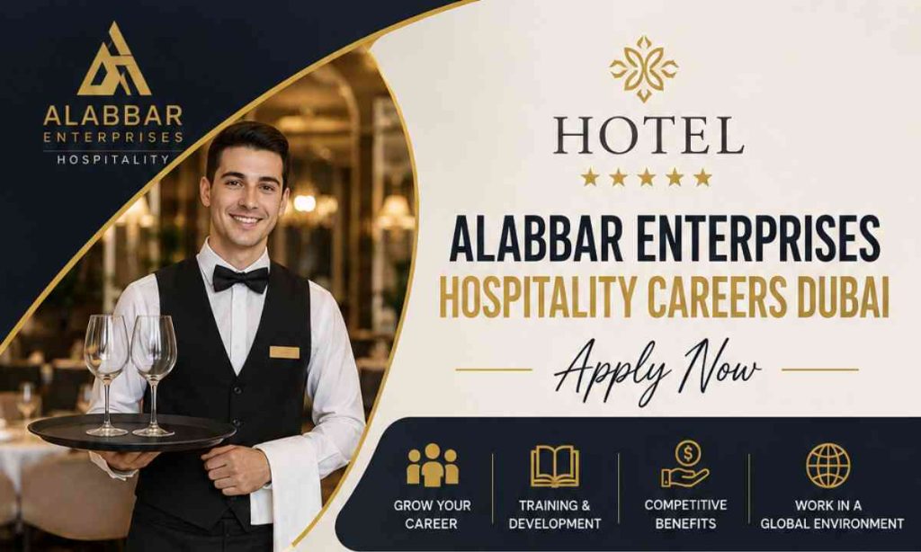 Alabbar Enterprises Hospitality Careers Dubai – Apply Now