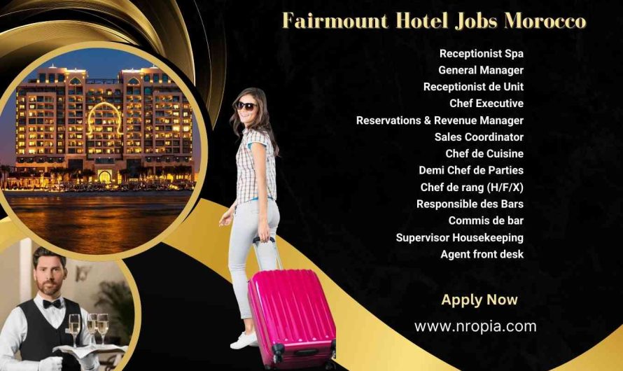 Fairmount Hotel Jobs Morocco