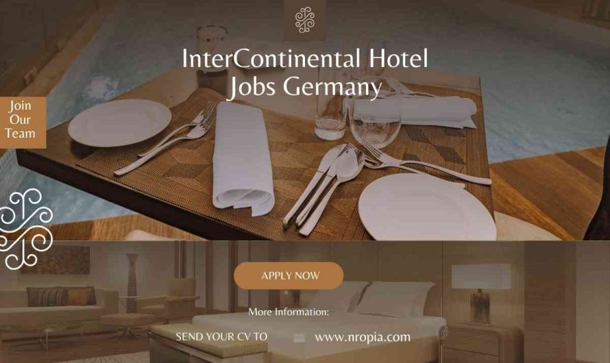 InterContinental Hotel Jobs Germany