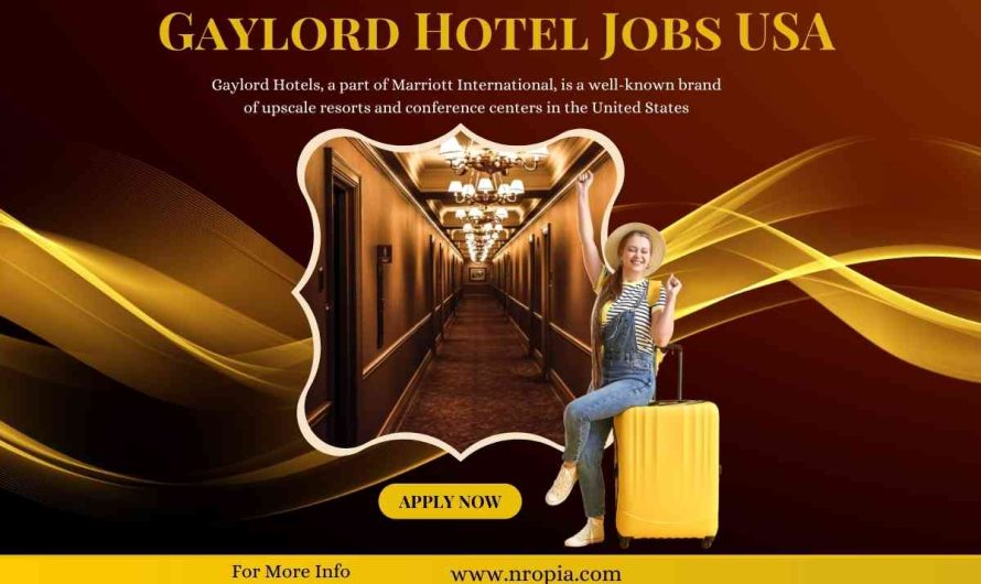 Gaylord Hotel Jobs USA