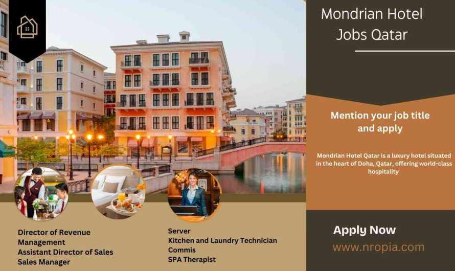 Mondrian Hotel Jobs Qatar