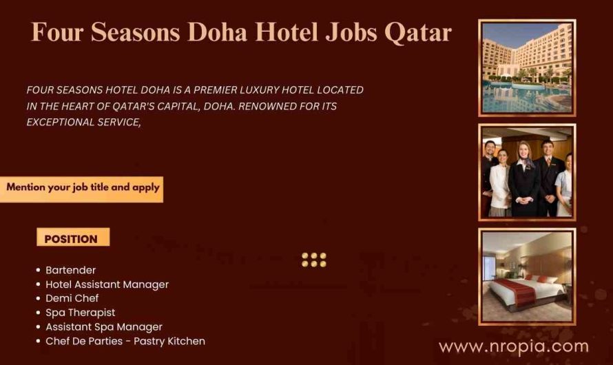 Four Seasons Doha Hotel Jobs Qatar