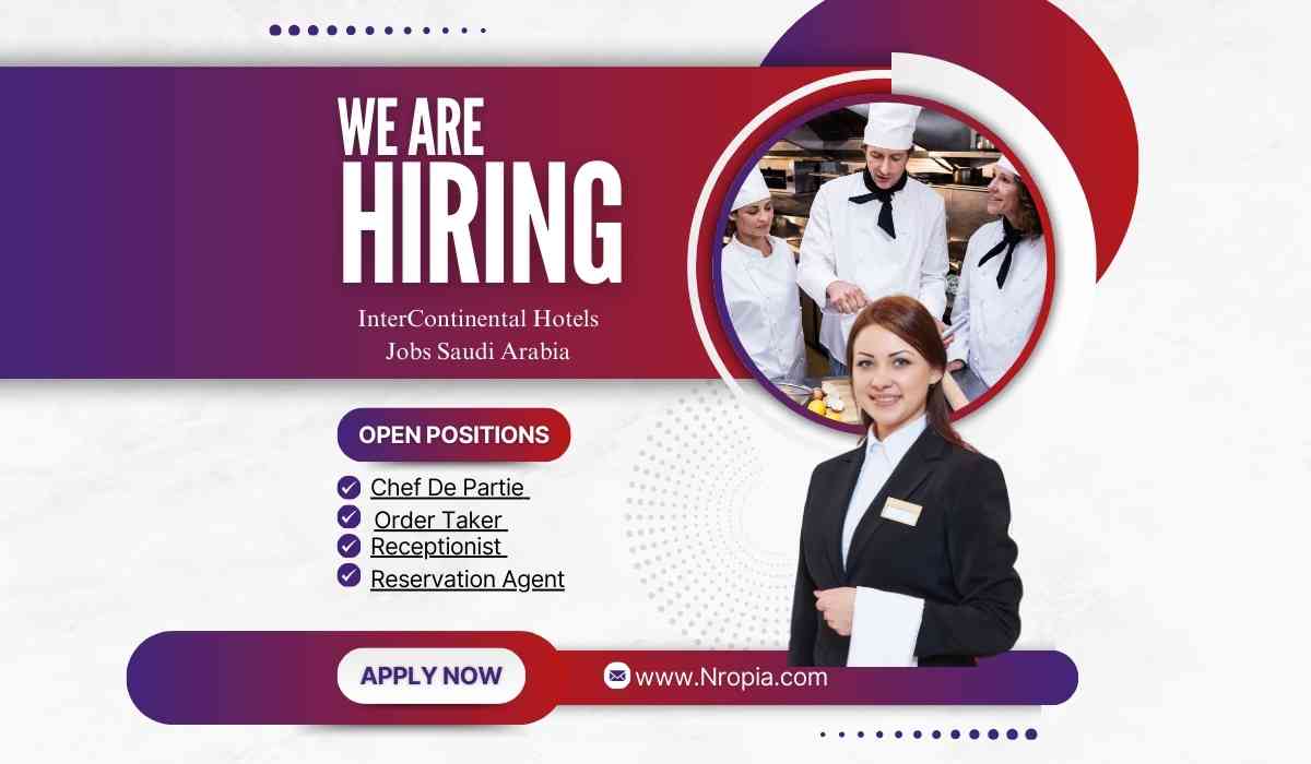 InterContinental Hotels Jobs Saudi Arabia
