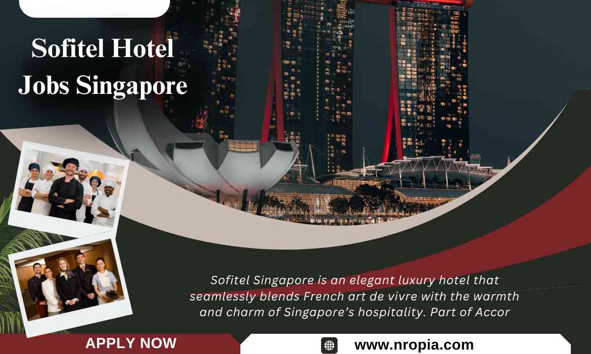 Sofitel Hotel Jobs Singapore