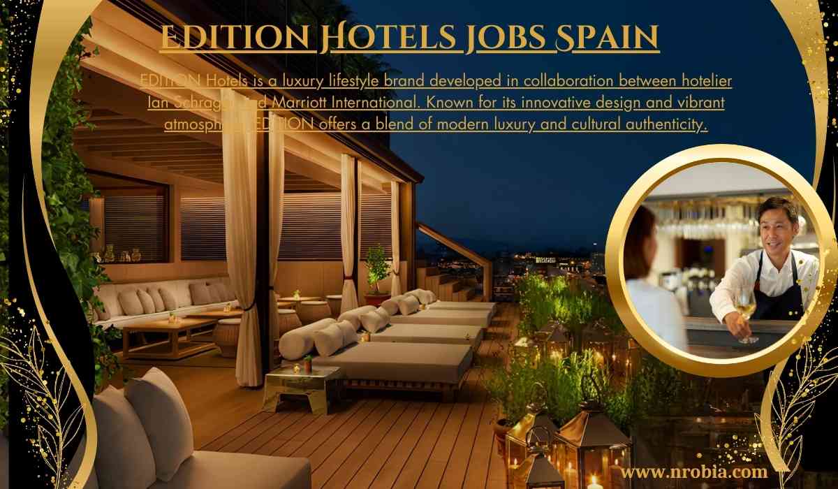 Edition Hotels jobs Spain