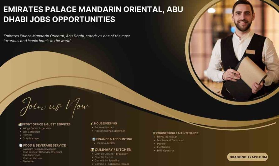 Emirates Palace Mandarin Oriental, Abu Dhabi Jobs Opportunities