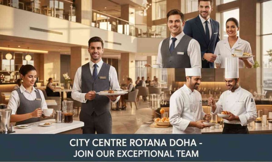 City Centre Rotana Doha Hotel Jobs Qatar – Latest Career Opportunities