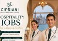 Cipriani Middle East and Europe Hospitality Jobs