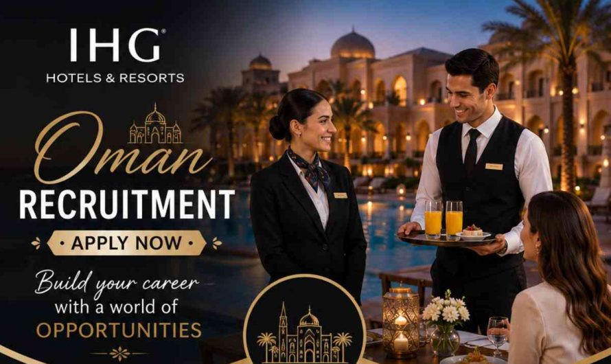 IHG Hotels & Resorts Oman Recruitment – Apply Now